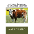 Natural Remedies For Cattle Diseases