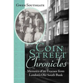 Coin Street Chronicles: Memoirs of an Evacuee from London's Old South Bank