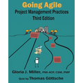 Going Agile Project Management Practices Third Edition