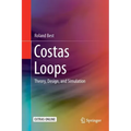 Costas Loops: Theory, Design, and Simulation