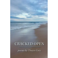 Cracked Open