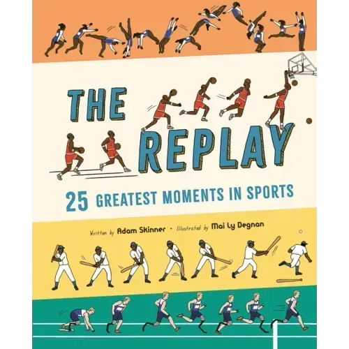 The Replay: 25 Greatest Moments in Sports