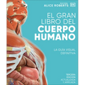 El Gran Libro del Cuerpo Humano (the Complete Human Body)