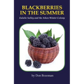 Blackberries in the Summer