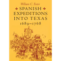 Spanish Expeditions into Texas, 1689-1768