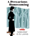 A Precarious Homecoming
