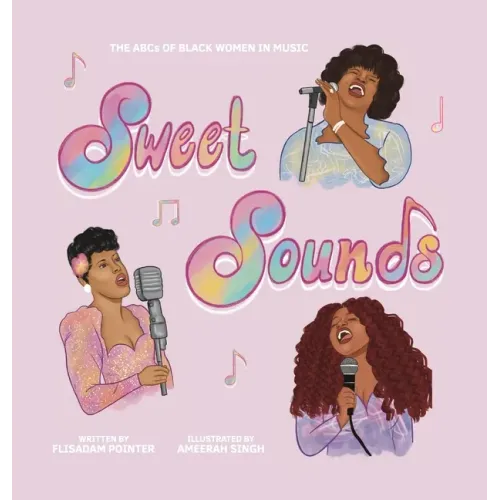 Sweet Sounds: The ABCs of Black Women in Music