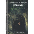 Darkness Screams: Whisper Quiet