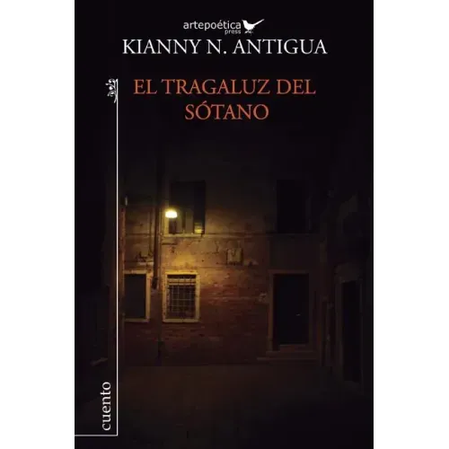 El tragaluz del sótano: Cuentos
