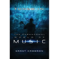 Tuned-In: The Paranormal World of Music