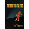 The Hunt for Owl Eyes