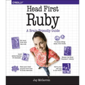 Head First Ruby: A Brain-Friendly Guide