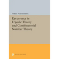 Recurrence in Ergodic Theory and Combinatorial Number Theory