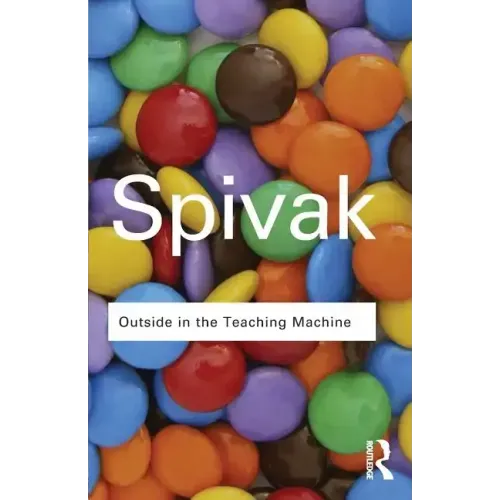 Outside in the Teaching Machine