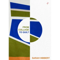 From Collage to Quilt: Improv Quilting from What You Have