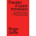 Fascism: A Quick Immersion