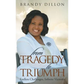 From Tragedy to Triumph: Endless Challenges, Infinite Victories