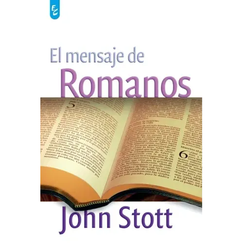 El Mensaje de Romanos