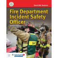 Fire Department Incident Safety Officer (Revised) Includes Navigate Advantage Access