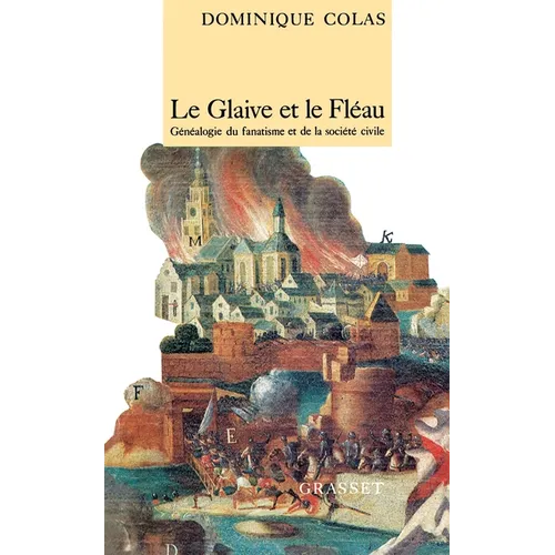 Le Glaive Et Le Fleau