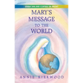 Mary's Message to the World