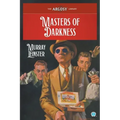 Masters of Darkness