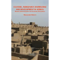 Culture, Indigenous Knowledge and Development in Africa. Reviving Interconnections for Sustainable Development