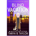 Blind Vacation: A Cozy Mystery