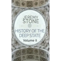 History of the Deep State: Volume II