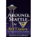 Around Seattle in 80 Dates: An Online Dating Journey