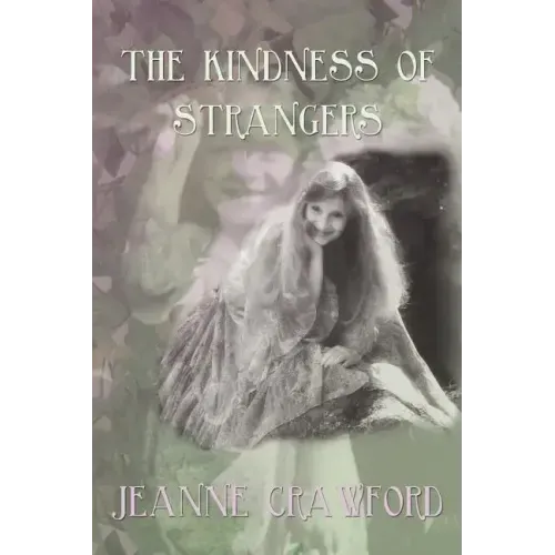 The Kindness of Strangers