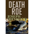 Death Roe: A Woods Cop Mystery