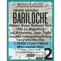 Hiking Around Bariloche Map 2 Nahuel Huapi National Park Villa La Angostura Los Arrayanes, Lago Traful Complete Trekking/Hiking/Walking Topographic Ma