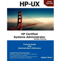 HP Certified Systems Administrator (2nd Edition)