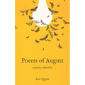 Poems of August: A Poetry Collection