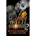 When The Side B*tch Understands The Assignment 2: The Finale