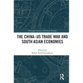 The China-Us Trade War and South Asian Economies