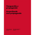 Avant-Garde and Propaganda: Books and Magazines in Soviet Russia