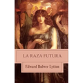 La raza futura