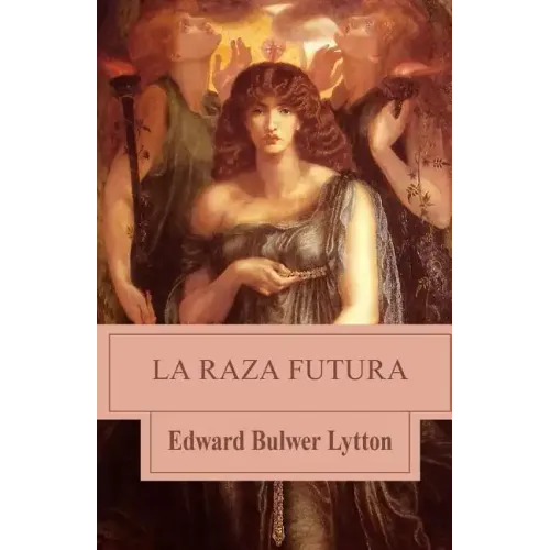 La raza futura