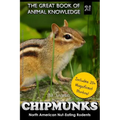 Chipmunks: North American Nut-Eating Rodents