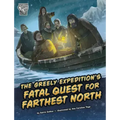 The Greely Expedition's Fatal Quest for Farthest North