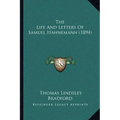 The Life And Letters Of Samuel Hahnemann (1894)