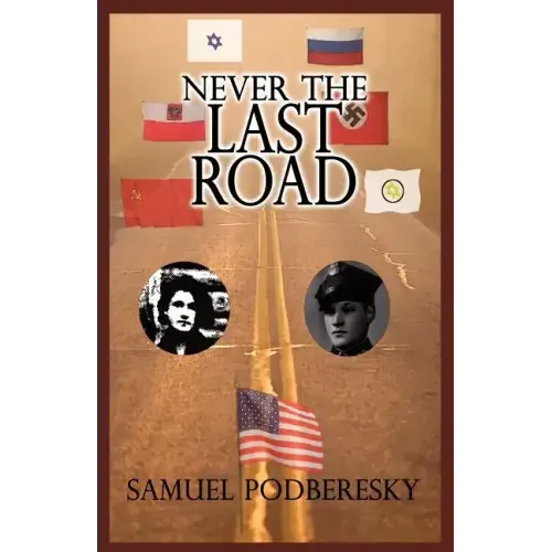 Never the Last Road