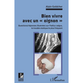 Bien vivre avec un "oignon": Questions/réponses illsutrées sur l'hallux valgus, le trouble statique le plus fréquent