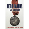 Hero Haters