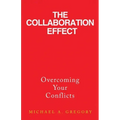 The Collaboration Effect: Overcoming Your Conflicts