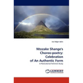Ntozake Shange's Choreo-Poetry: Celebration of an Authentic Form