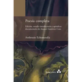 Poesía completa. Edición, estudio introductorio y apéndices documentales de Amauri Gutiérrez Coto