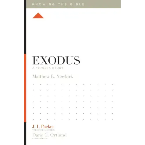 Exodus: A 12-Week Study